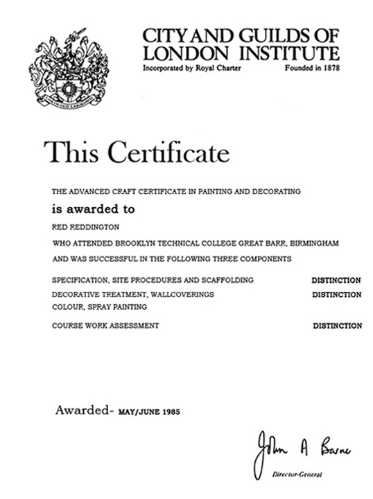 City and Guilds Advanced Craft Certificate in Painting and Decorating awarded to Red Reddington with Distinction, 1985